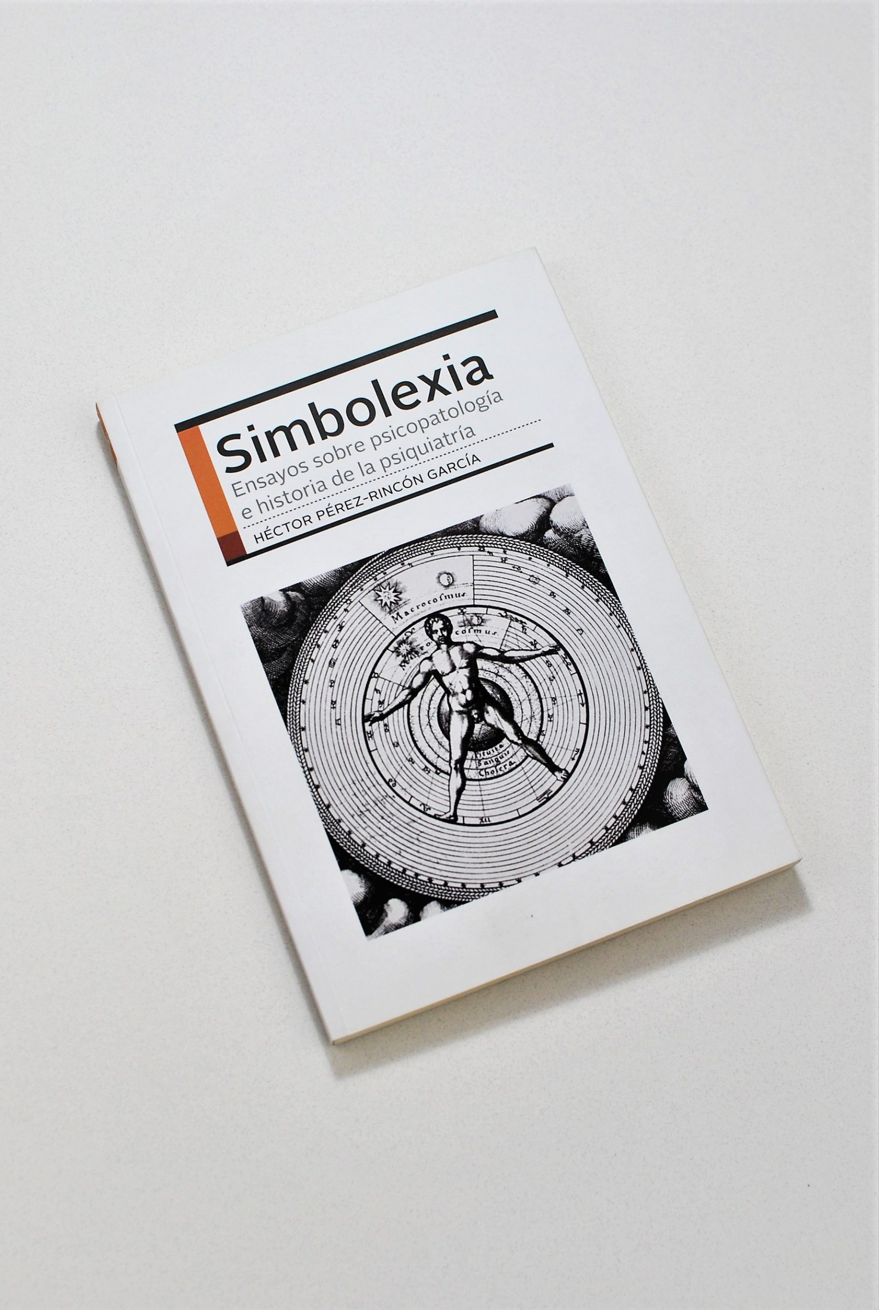 Simbolexia ensayos sobre psicopatología e historia de la psiquiatría