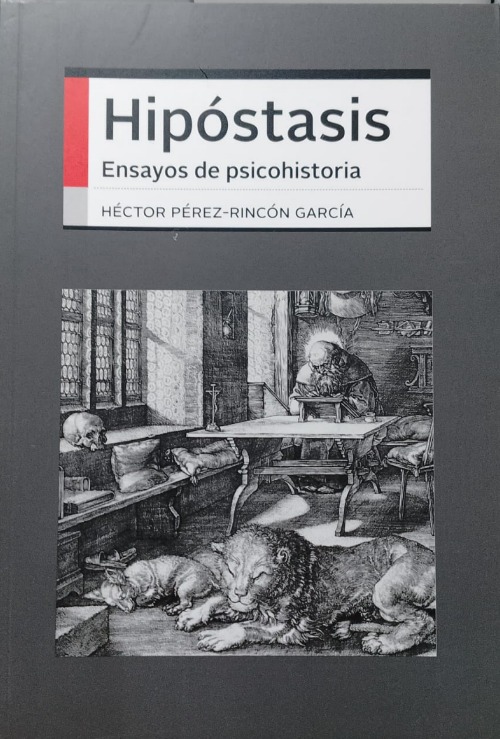 Hipóstasis Ensayos de psicohistoria