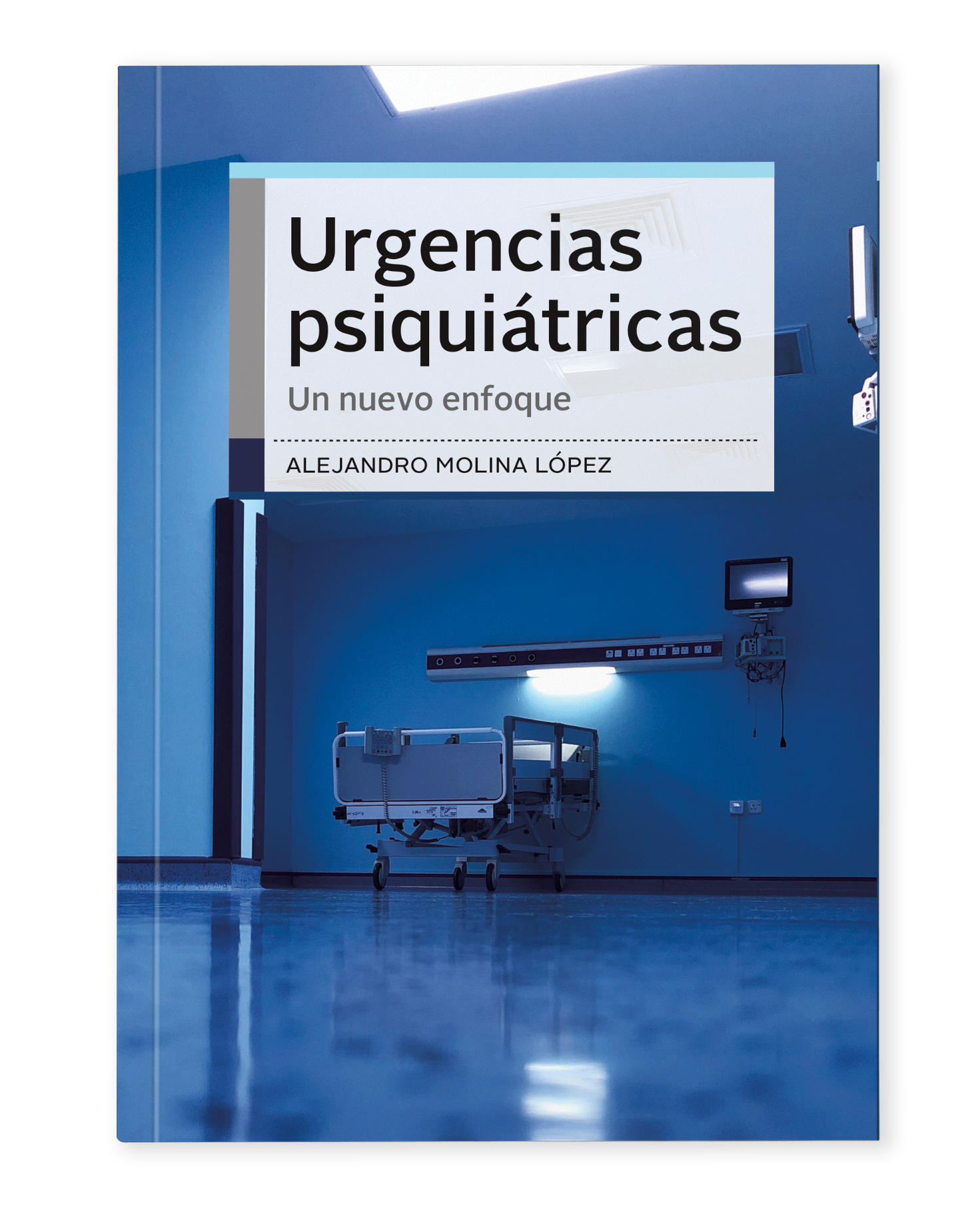 Urgencias psiquiátricas: Un nuevo enfoque