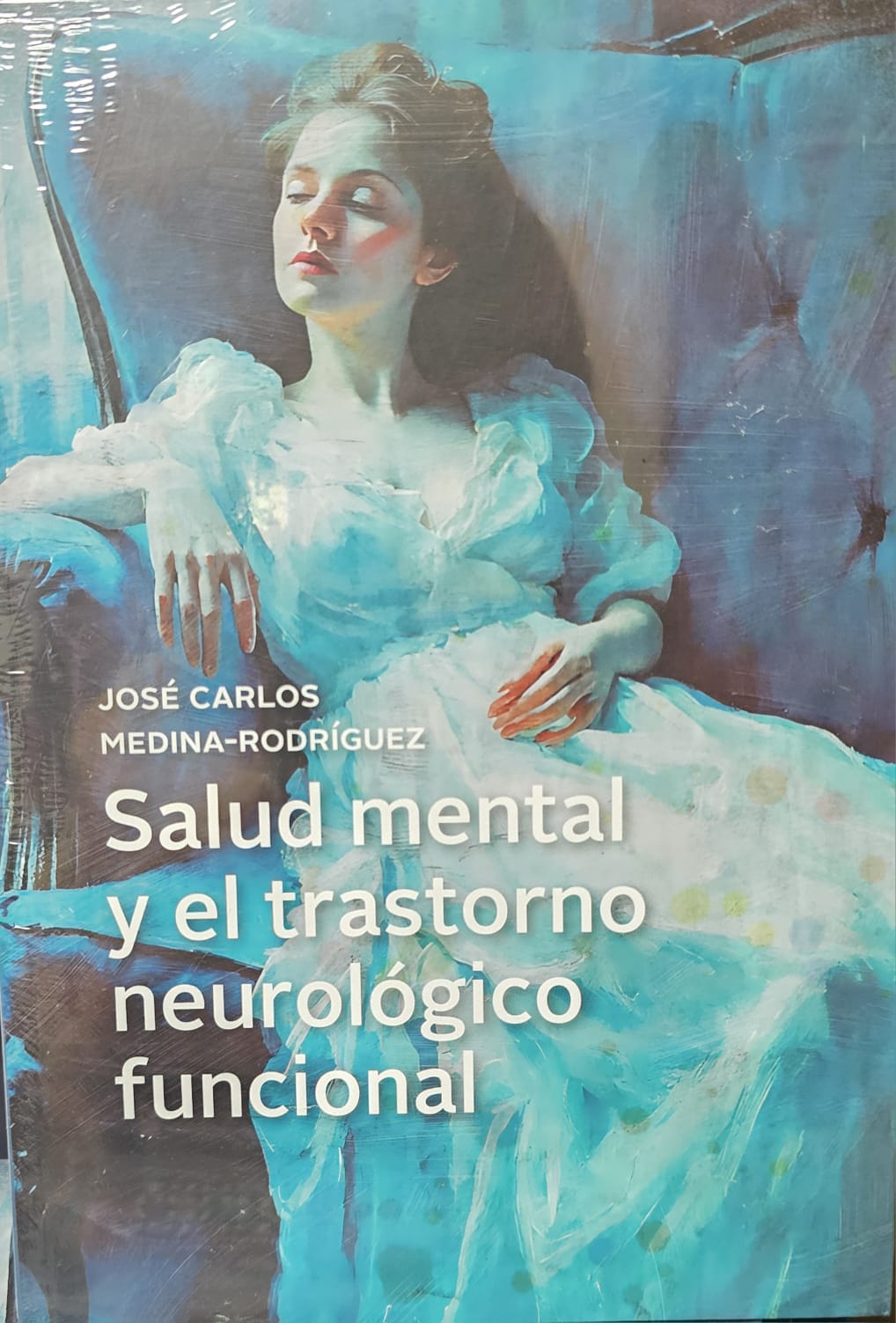 Salud mental y el trastorno neurológico funcional