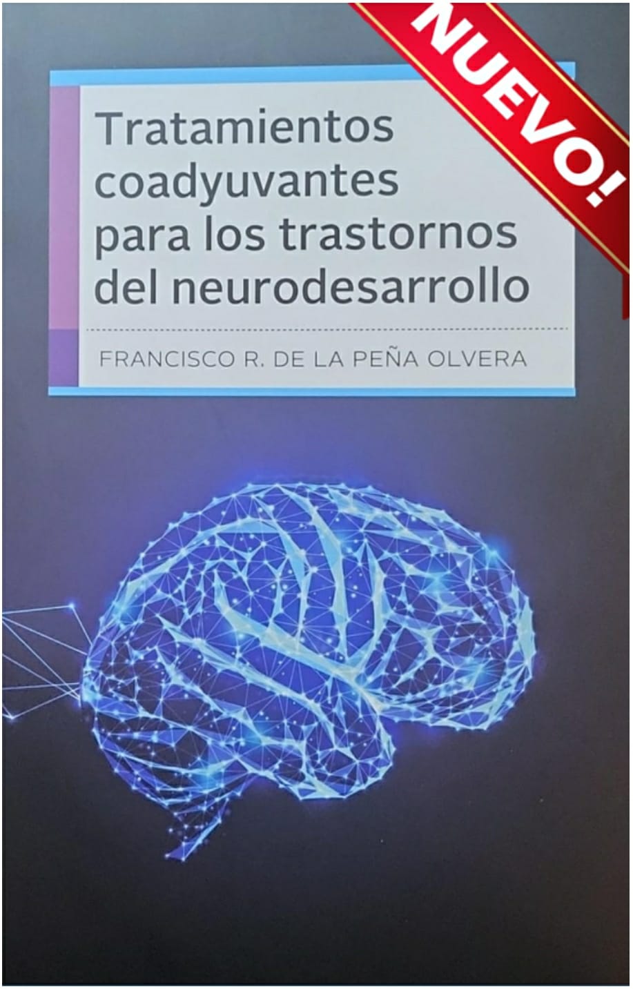 Tratamientos coadyuvantes para los trastornos del Neurodesarrollo