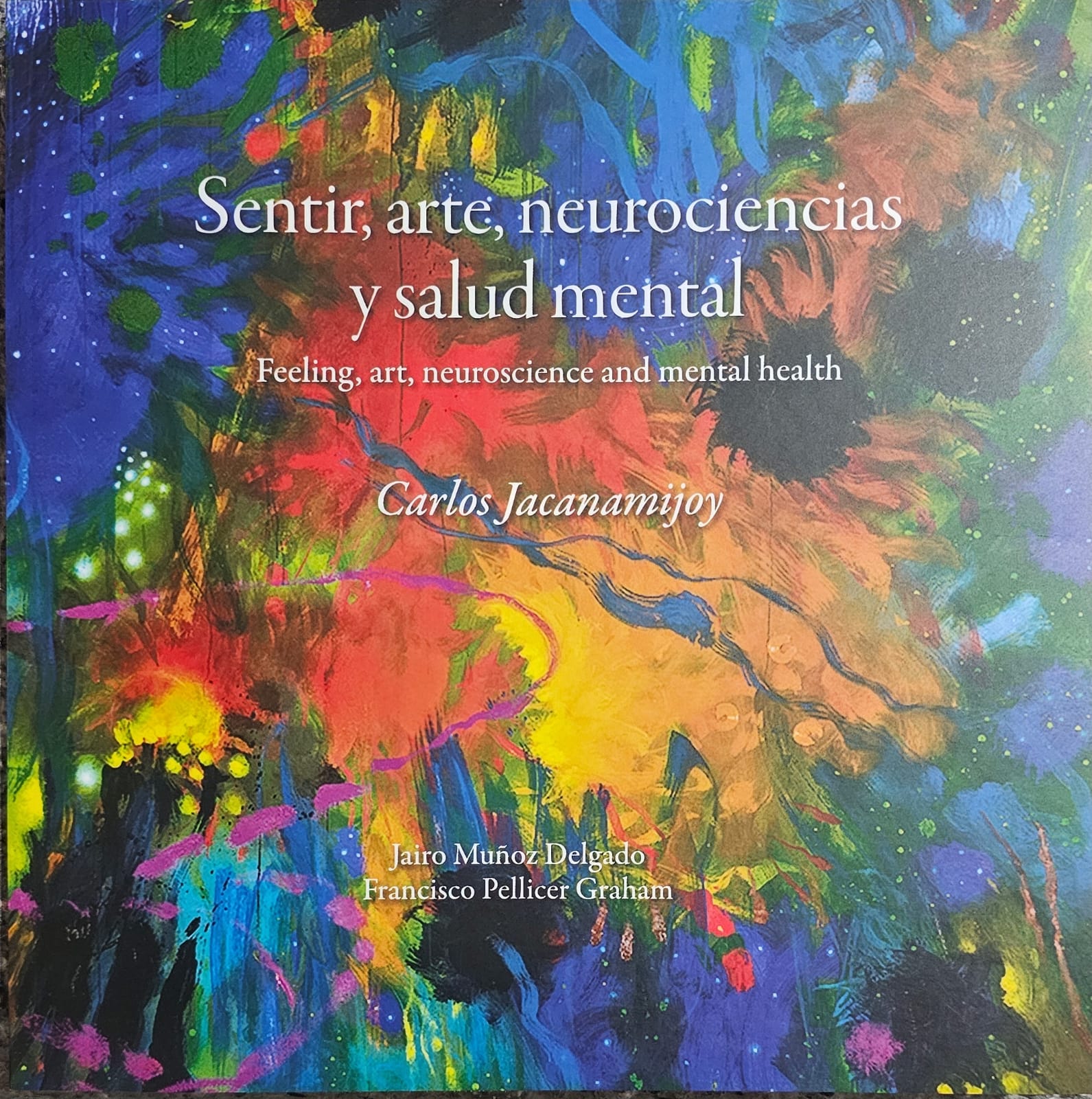 Sentir, arte, neurociencias y salud mental