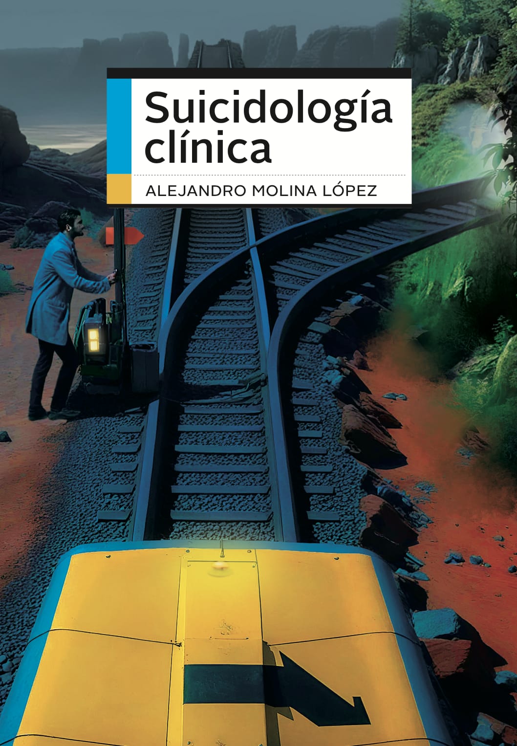 Suicidología Clínica (Con viñetas clinicas)